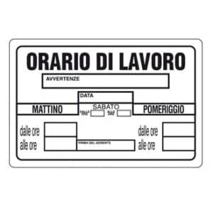 Targa segnaletica orario di lavoro